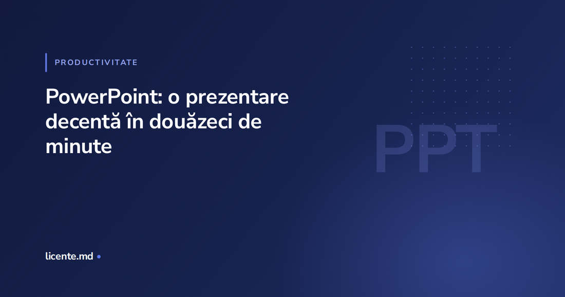 Slide-uri PowerPoint pregătite pas cu pas pentru o prezentare rapidă, ghid licente.md
